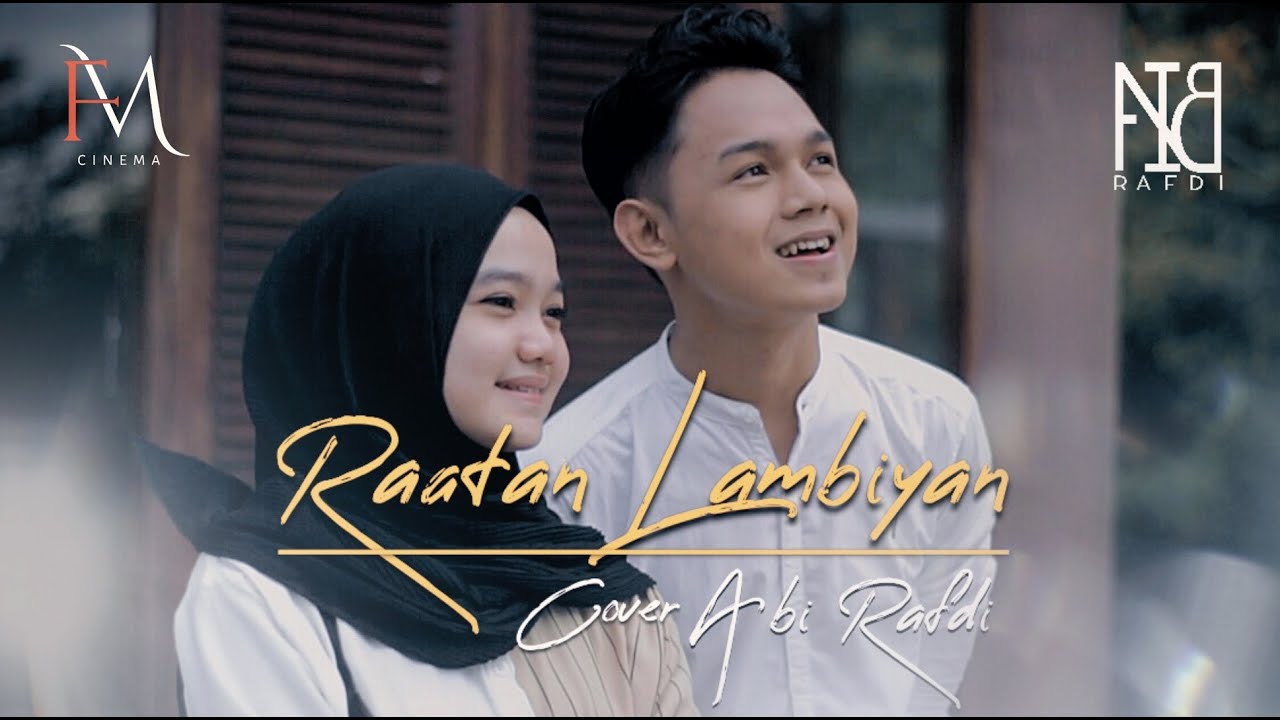 Bikin Baper Romantisnya Abi Rafdi Cover Lagu Raatan Lambiyan