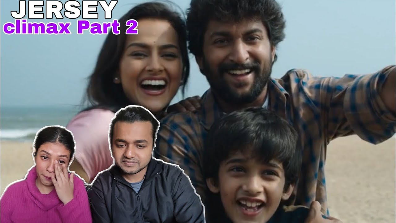Jersey climax part 2 | NANI | COUPLE REACTION | BOYFRIEND GIRLFRIEND REACTION