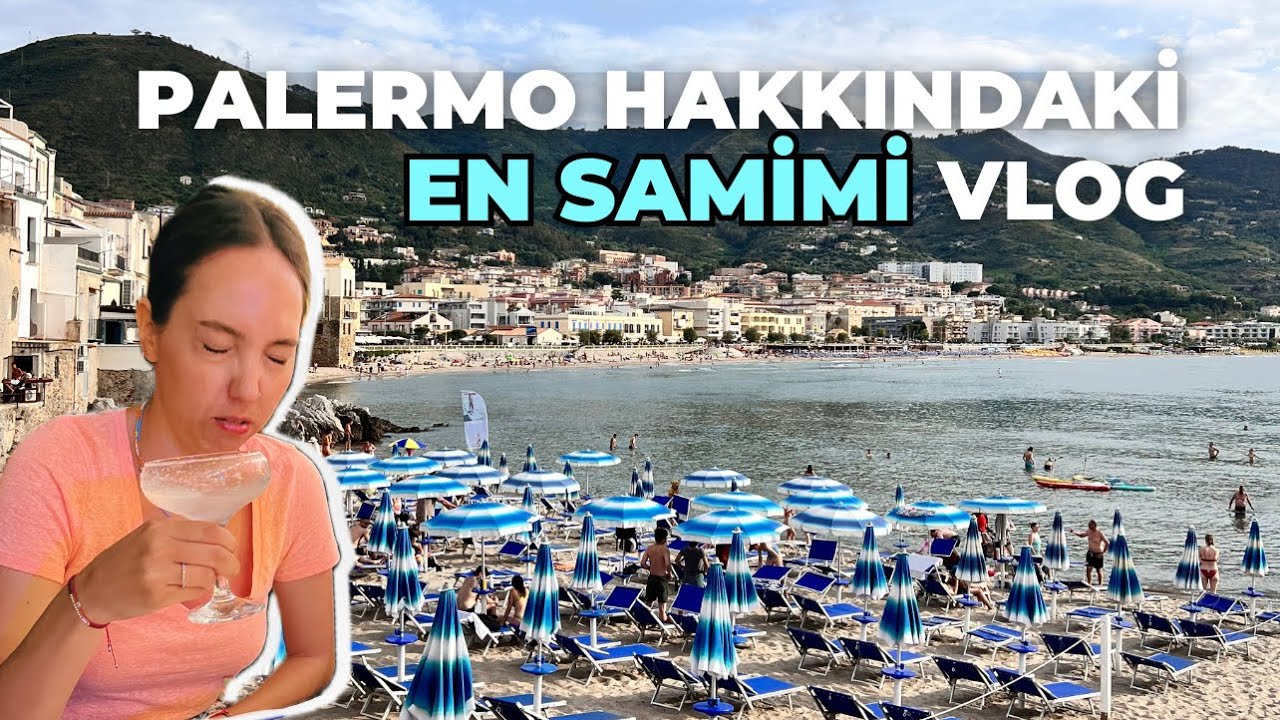 Sicilya | Palermo SAMİMİ vlog