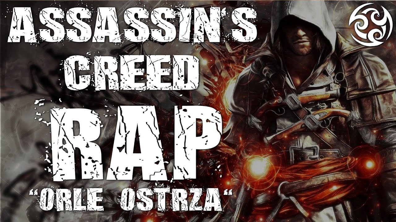 ♫ ASSASSIN'S CREED RAP [PL] - 