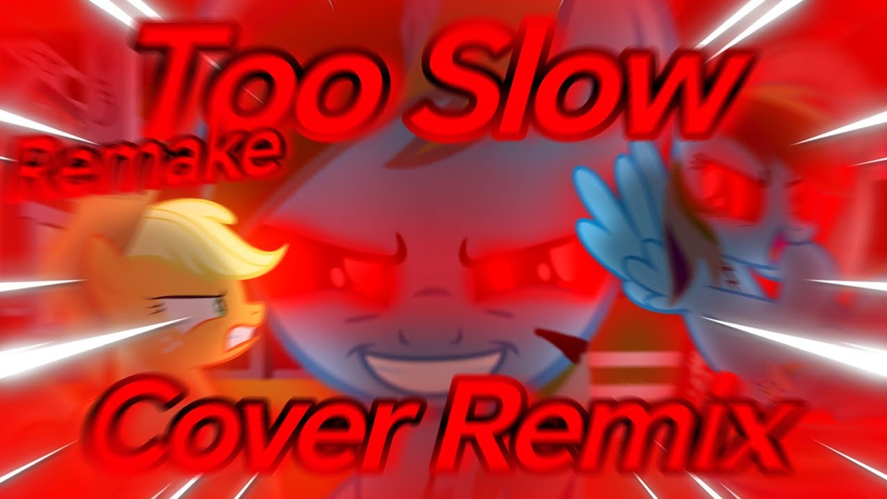 FNF|Too Slow Awemix but Rainbow.EXE and Applejack sing it|Cover Remake