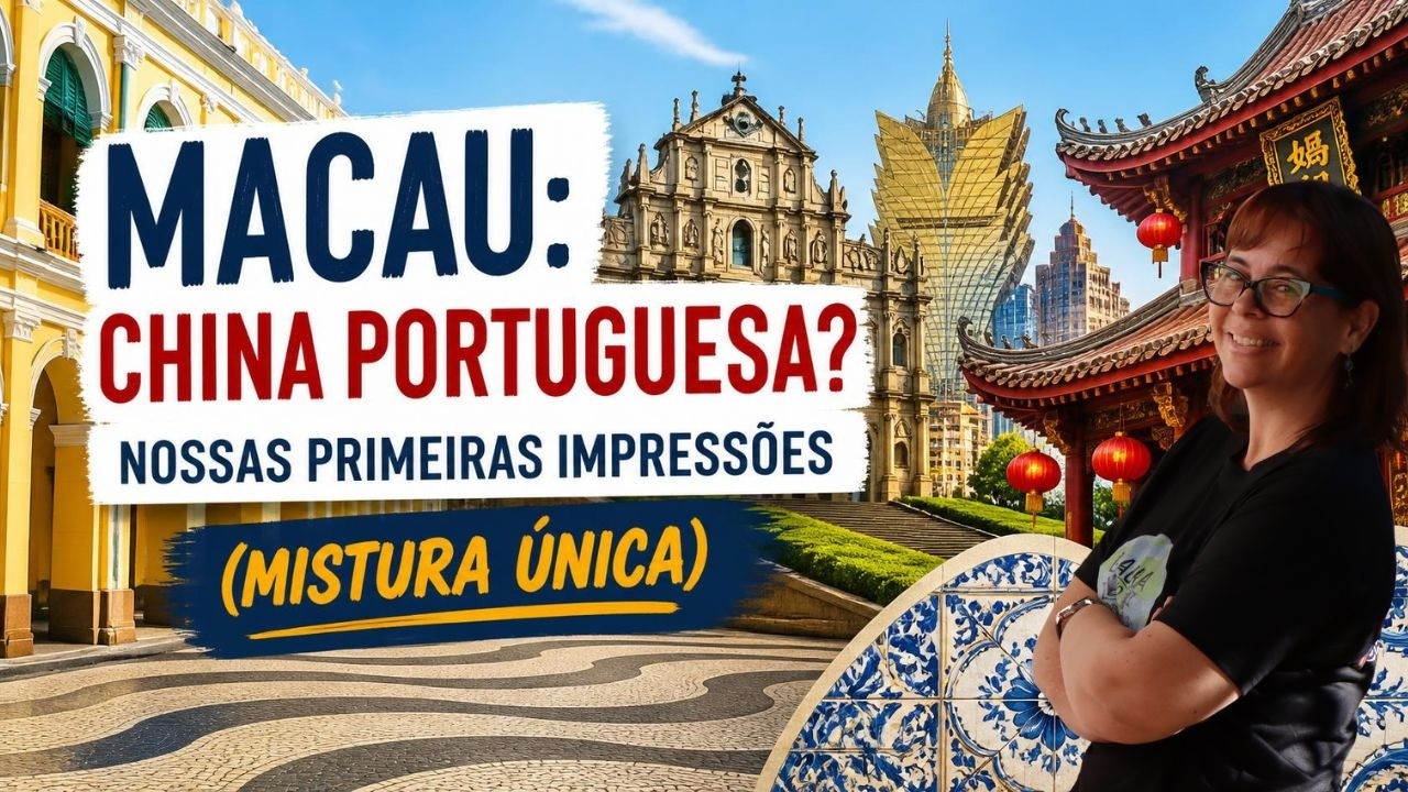 Macau: China portuguesa? Nossas primeiras impressões (mistura única)