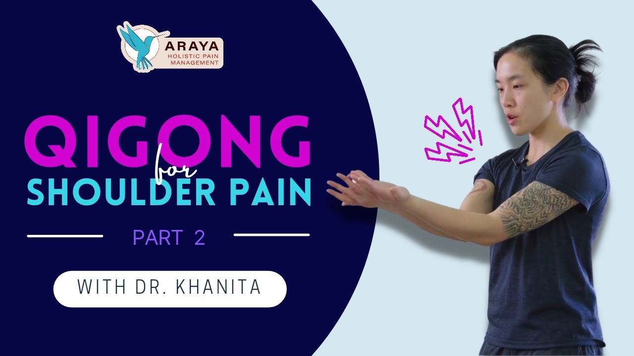 Qigong for Shoulder Pain (Part 2)