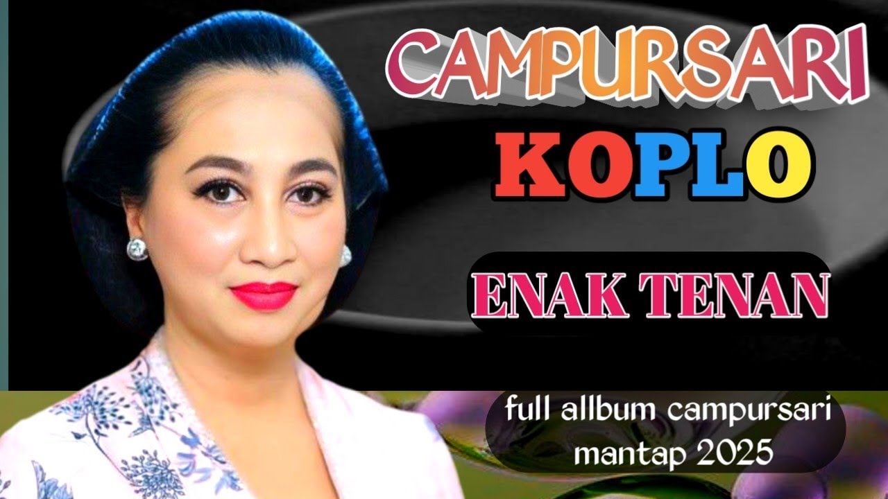 CAMPURSARI TAMBANI ATI ENAK TENAN BOLO