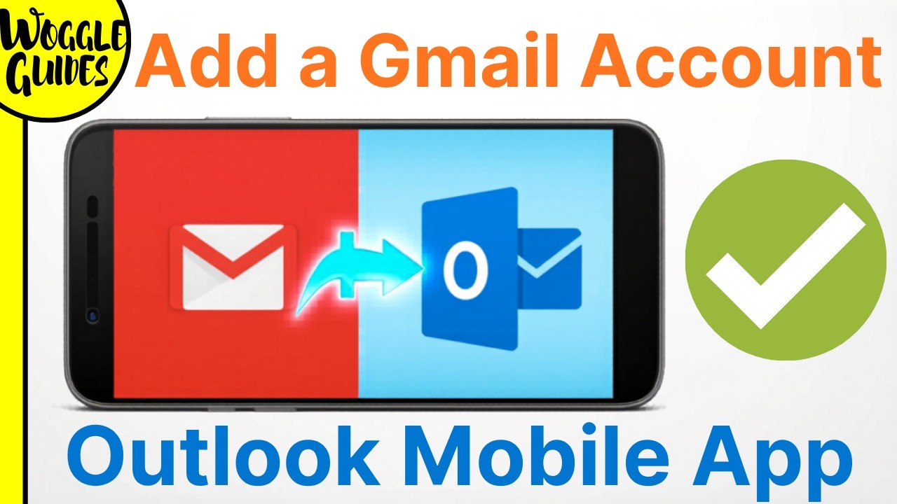 How to Add a Gmail Account to Outlook Mobile