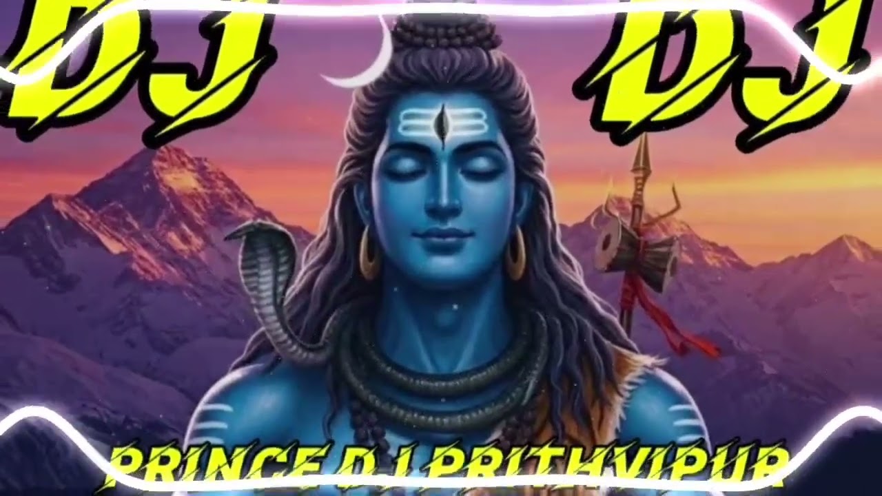 Shiv ka vandan kiya karo ji bada Bam Bam Prince DJ Prithvipur edm dj mixing Sumit Prithvipur 