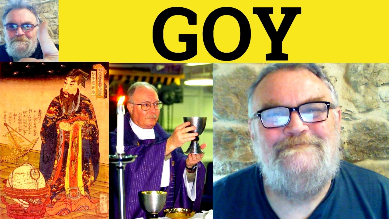 😎 What Does Goy Mean - Goy Meaning - Goy Definition - Goy Defined - Goy Examples - Goy