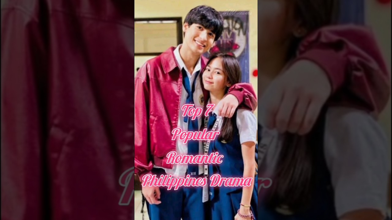 Top 7 popular romantic Philippines drama #shorts #popular #drama #edit #popularsong #romantic