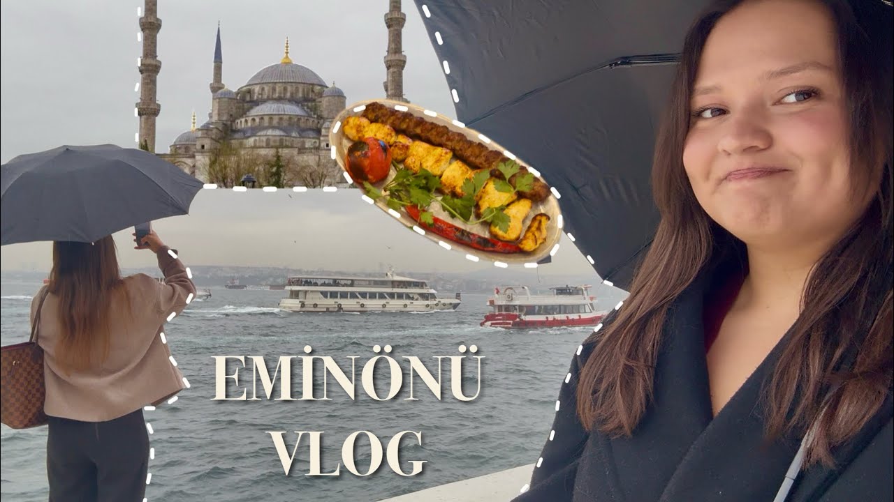 Eminönü Mini Vlog