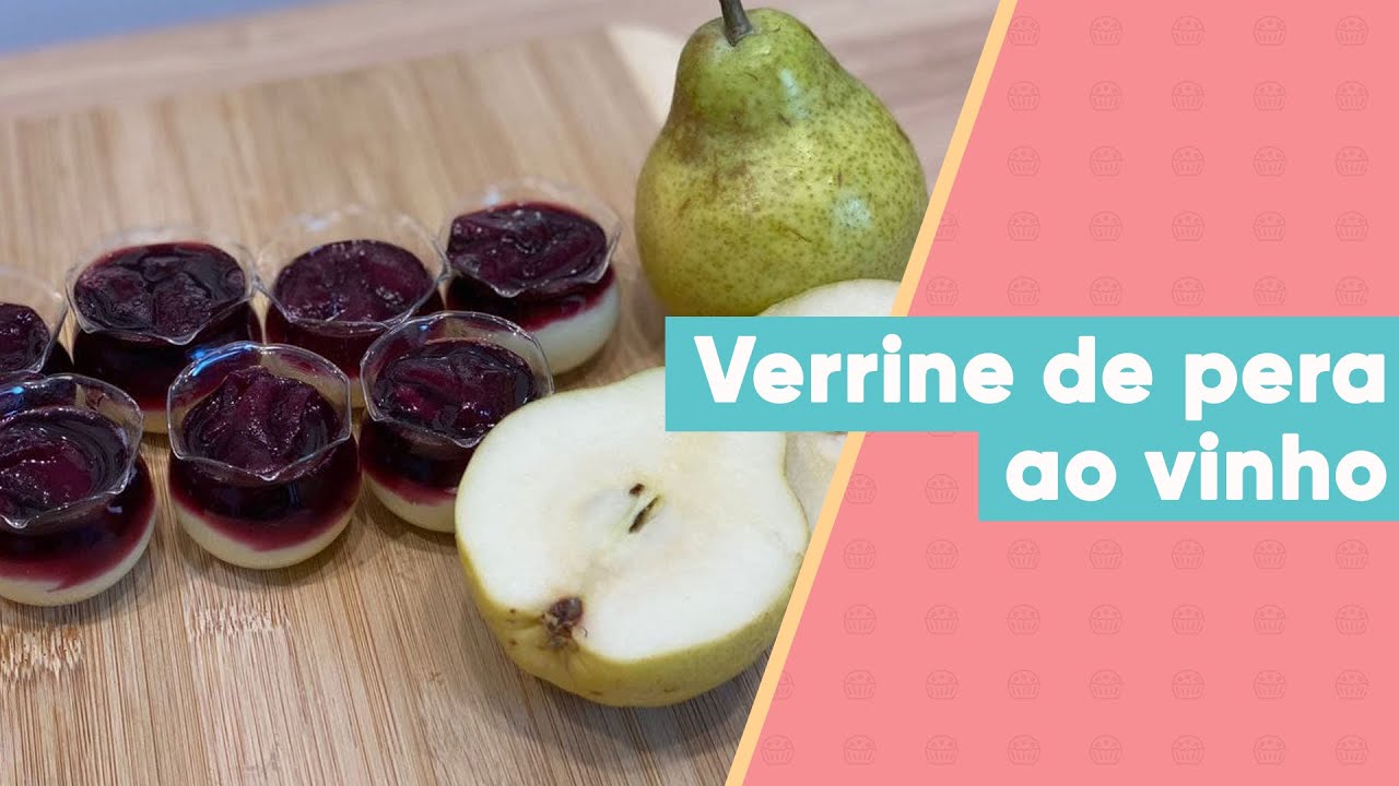 Verrine de pera ao vinho