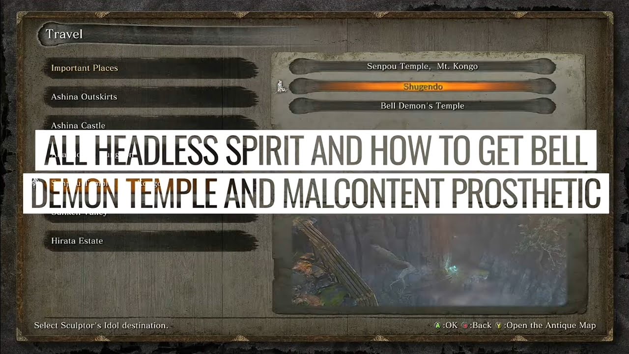 #sekiro2026 All Headless Spirit. Bonus: How to get Bell Demon temple and Malcontent Prosthetic. 