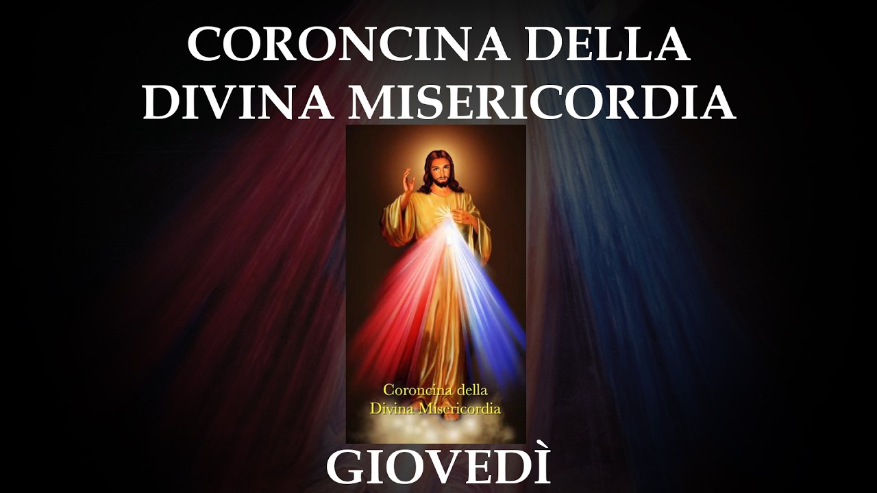 Coroncina della Divina Misericordia - giovedì