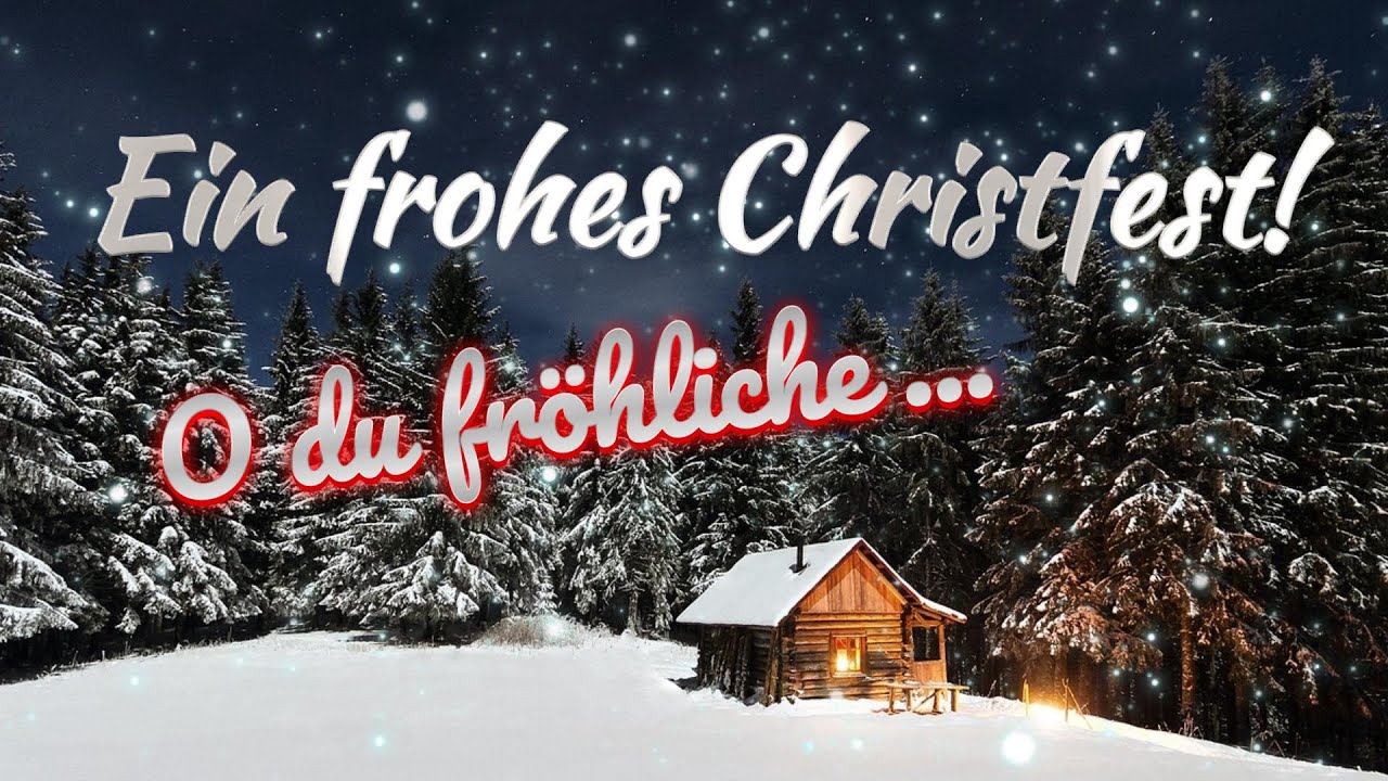 O du fr&ouml;hliche - Weihnachtslied/Weihnachtsgru&szlig; 