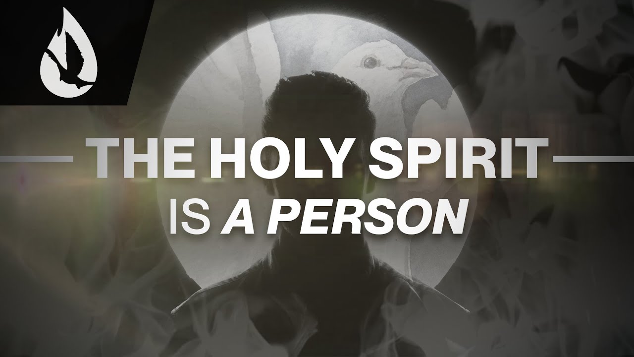 The Holy Spirit is a Person