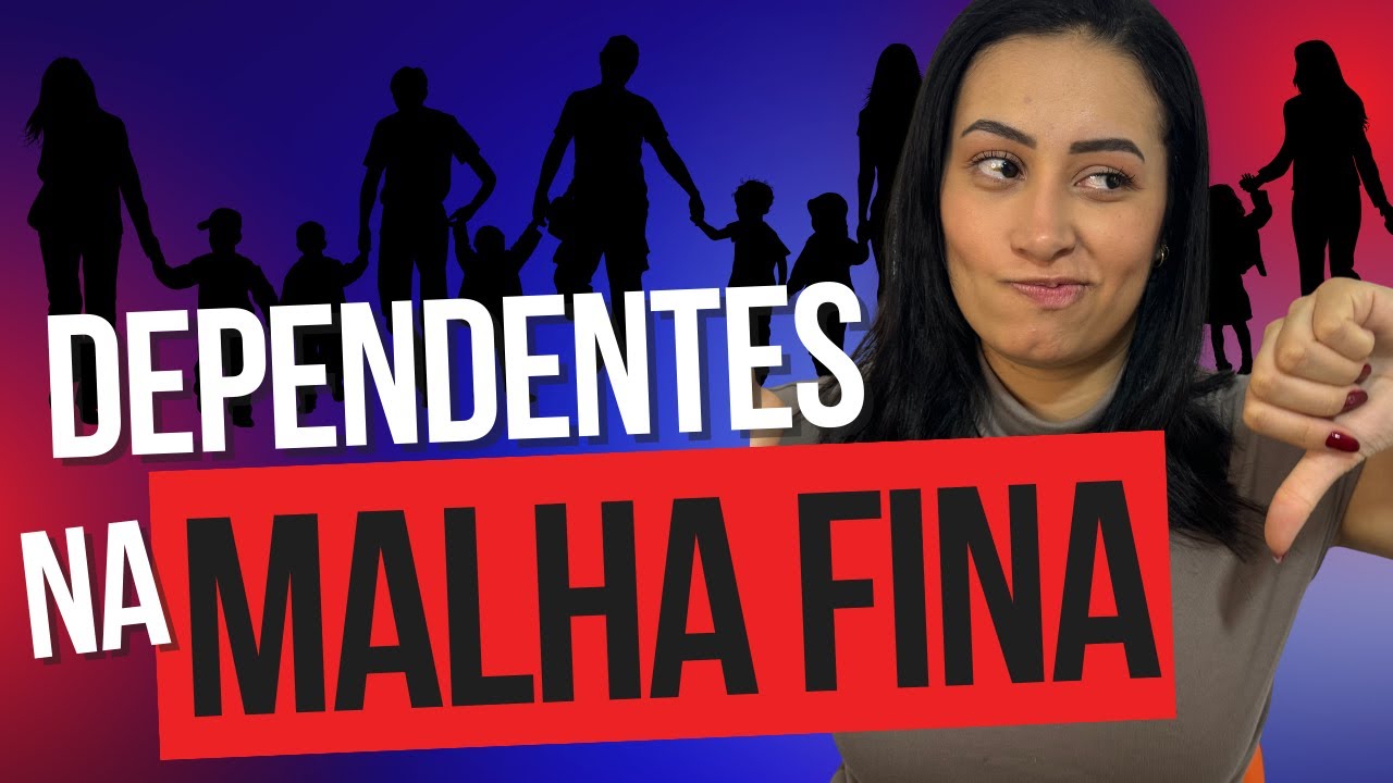 IRPF 2025 DEPENDENTES NO IMPOSTO DE RENDA TUDO QUE VOC&Ecirc; PRECISA SABER!