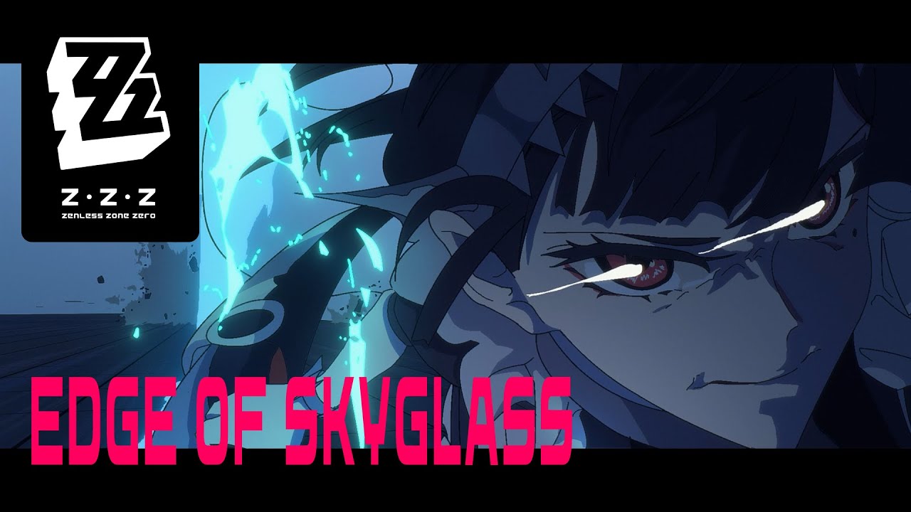Edge of Skyglass | Zenless Zone Zero Fan-animated Short
