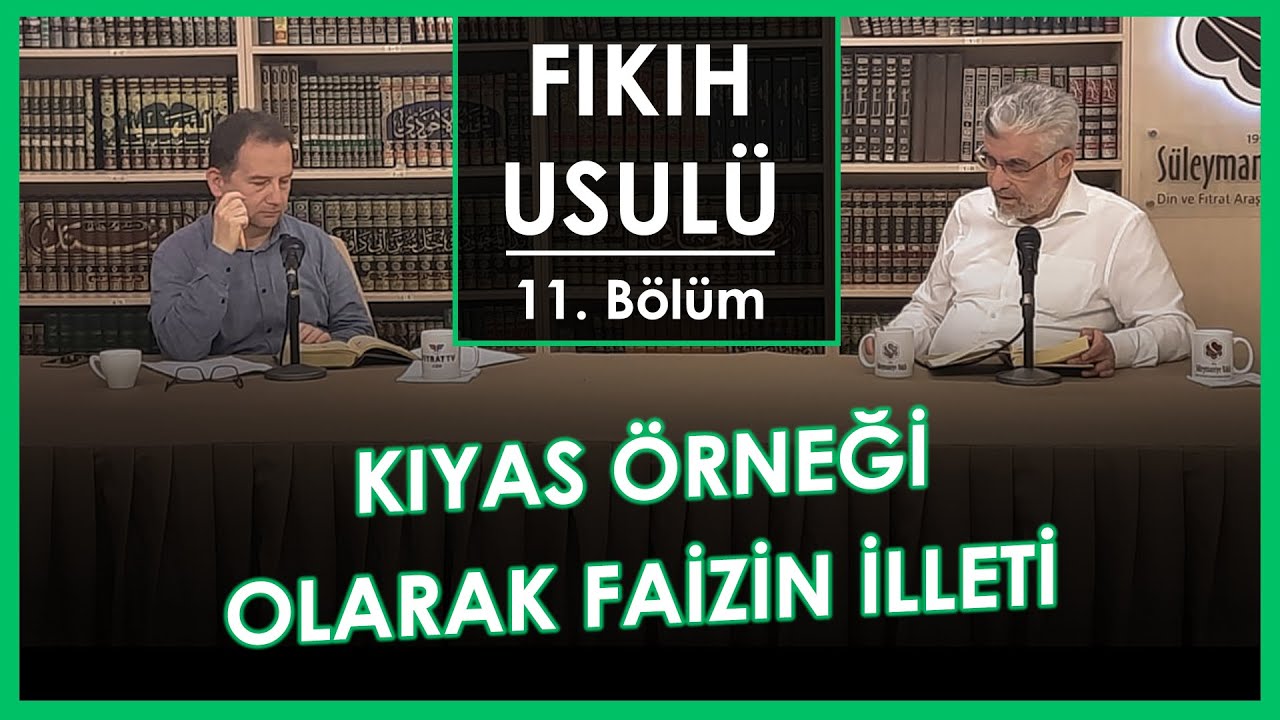 Kıyas Örneği Olarak Faizin İlleti | Fıkıh Usulü