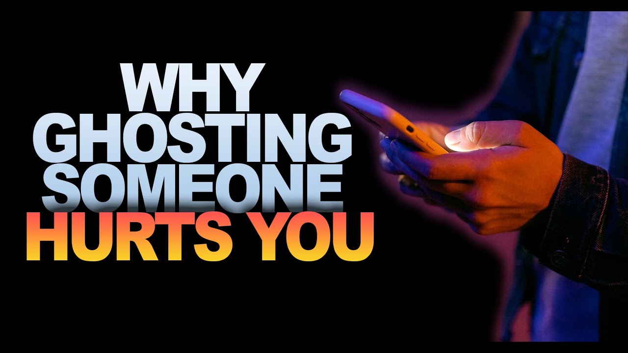 How ghosting someone hurts you and what it says about you