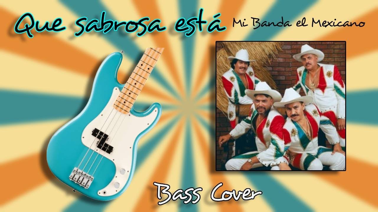 Que sabrosa esta - Banda el mexicano - bass cover #fenderprecisionbass #fenderplayer2