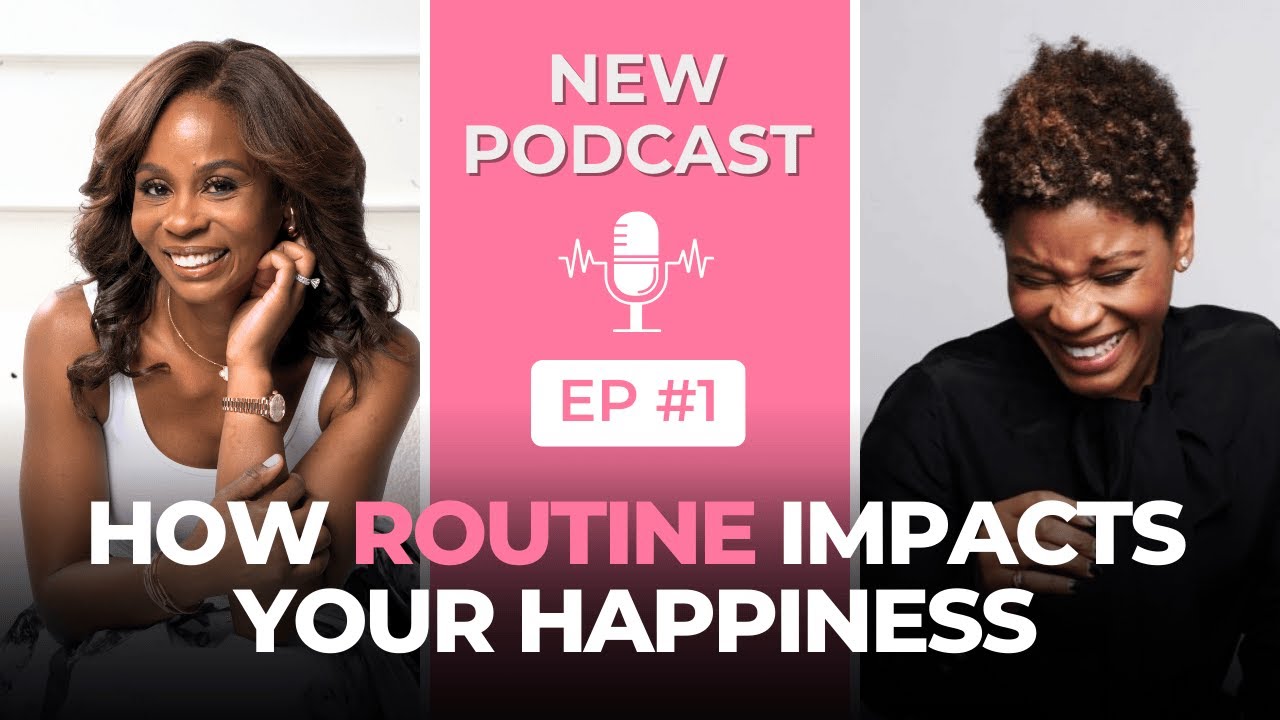 How Routine Impacts Your Happiness | The Happiest Place Podcast | EP #1 #podcast #podcasts