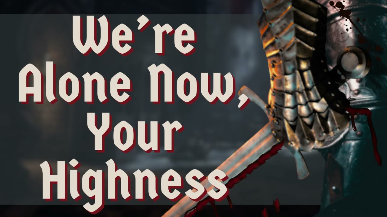 The enemy knight is…your childhood friend? [Knight and Royalty][Enemies][British Accent][Audio RP]