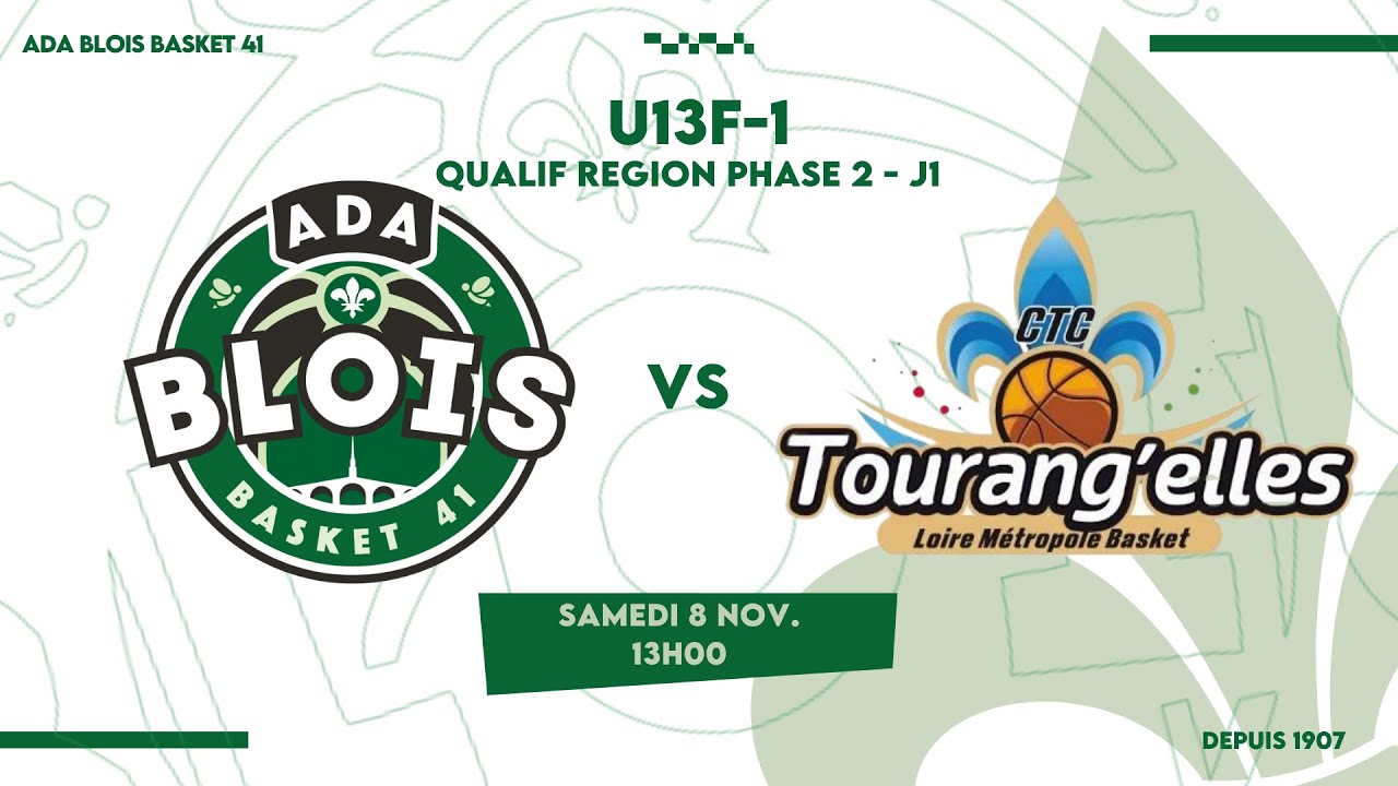 ADA BLOIS BASKET 41 - CTC TOURANGELLES  - PHASE 2 - J1 - U13F