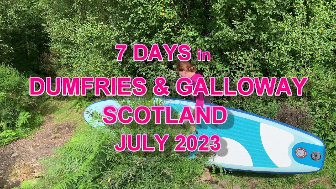 7 Fantastic Days in Dumfries & Galloway, Scotland, Watch This Before Planning Your Next Road trip!!