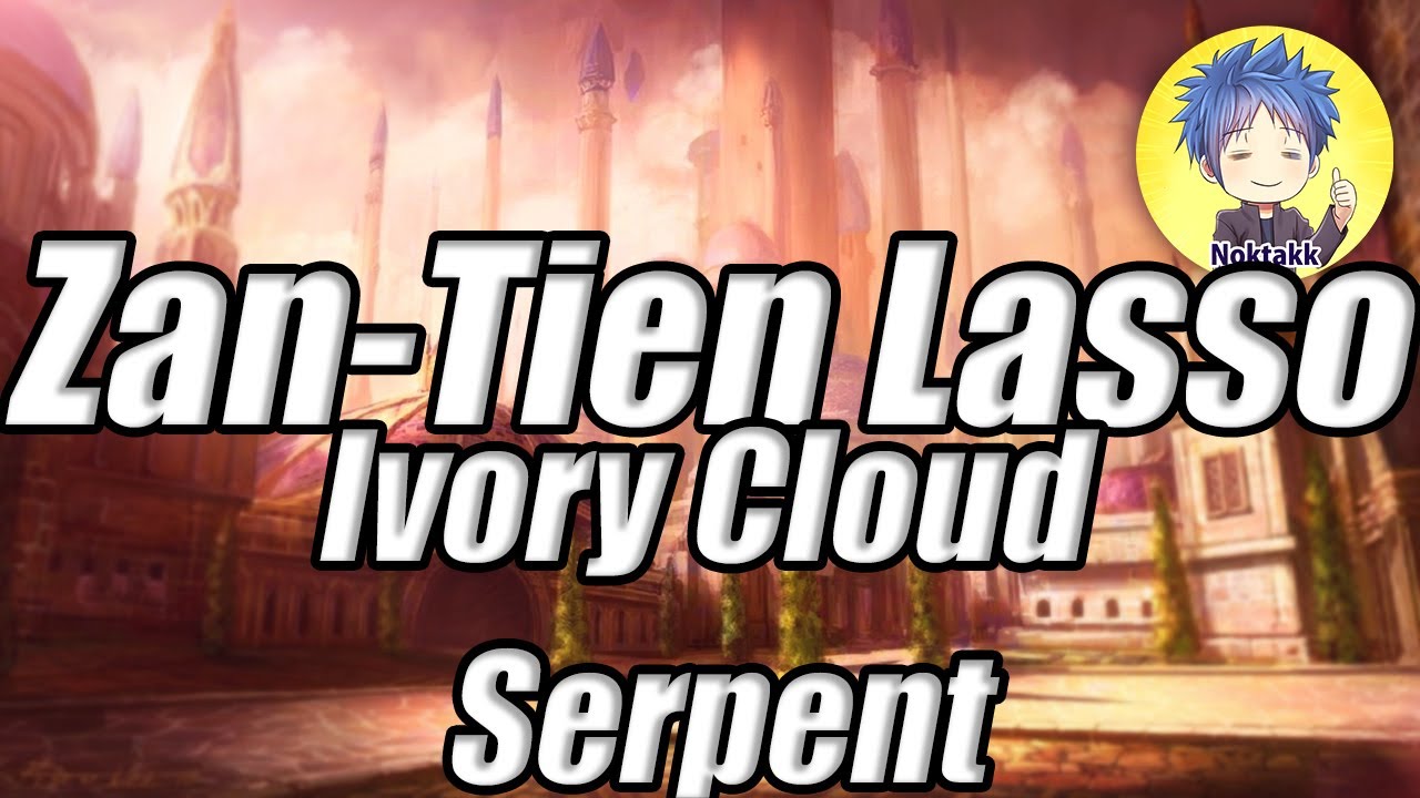 Zan-Tien Lasso | Ivory Cloud Serpent | WoW Rare Mount Guide | Under 2 Minutes