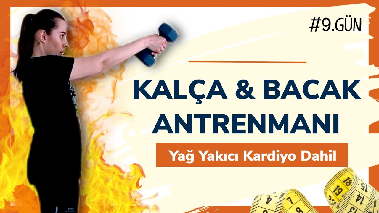 ✨ ALT VÜCUT ANTRENMANI | Yağ Yakıcı Kardio ile #9