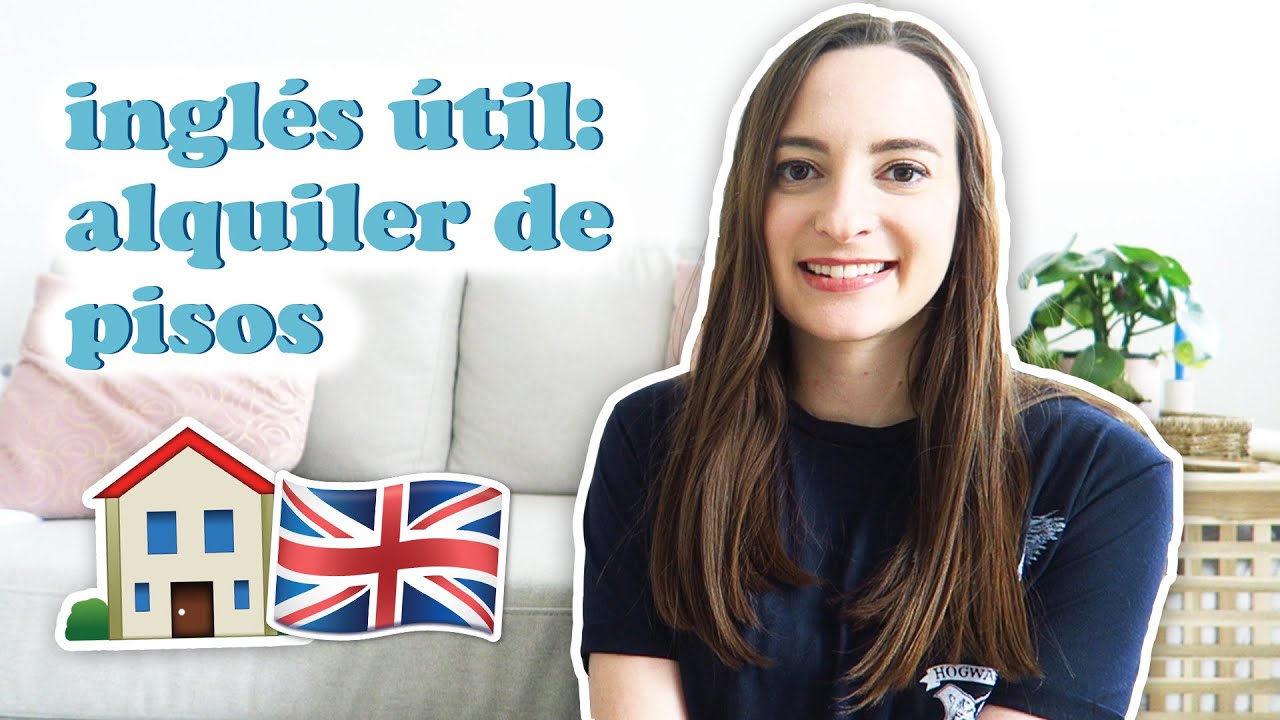 Palabras y frases útiles en Inglés: alquiler de pisos (y consejos) | Vivir en Reino Unido