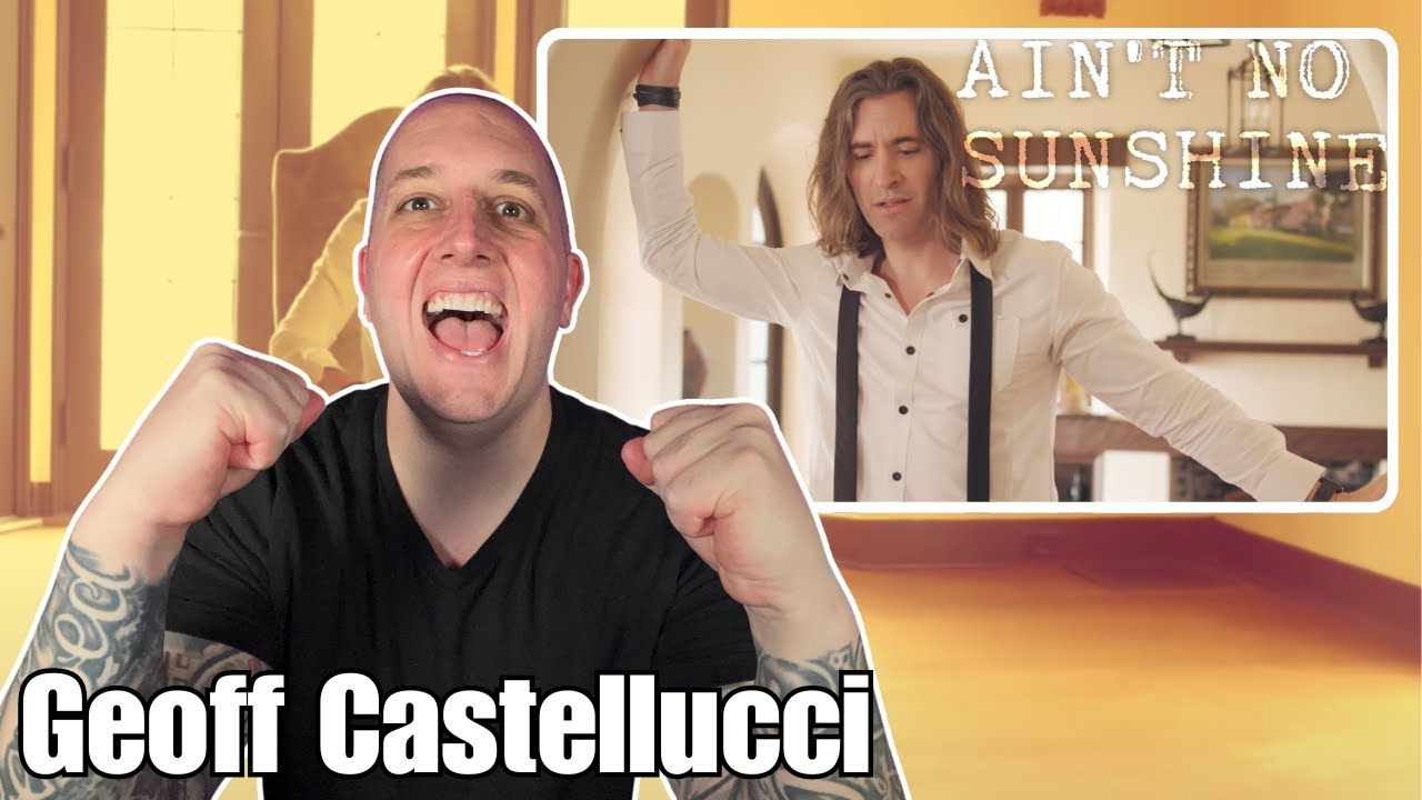 FIRST TIME Hearing Geoff Castellucci - Ain't No Sunshine || Producer Reacts