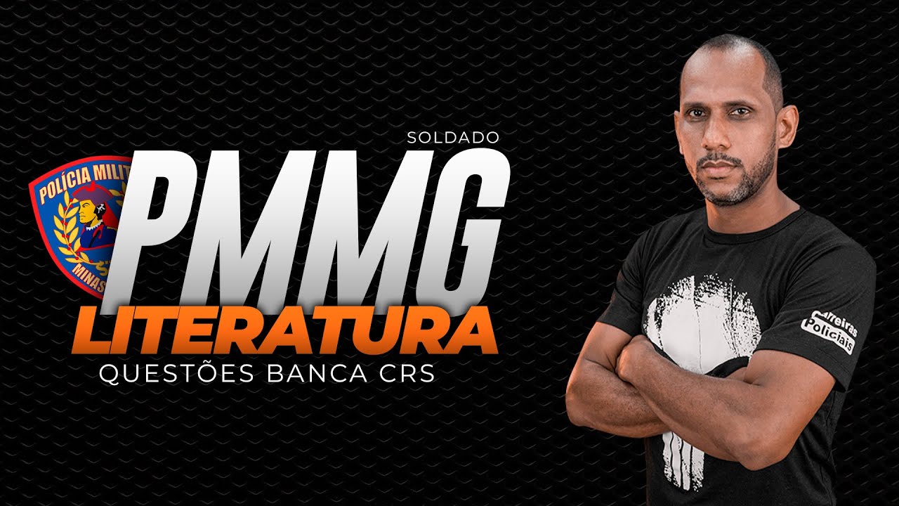 ULTIMO AO VIVO DO ANO PARA PMMG SOLDADO - QUESTÕES DE LITERATURA DA BANCA CRS!
