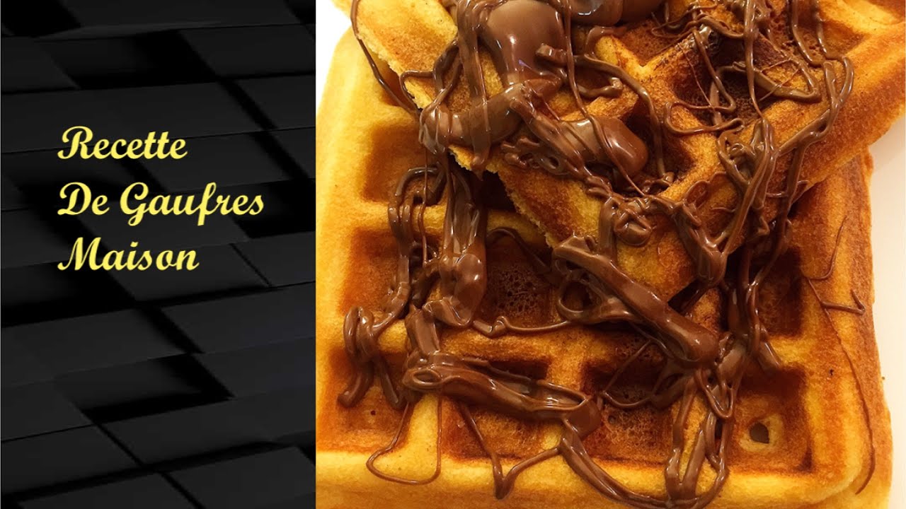 Gaufres croustillantes et moelleuses | Nutella | Recette rapide et facile