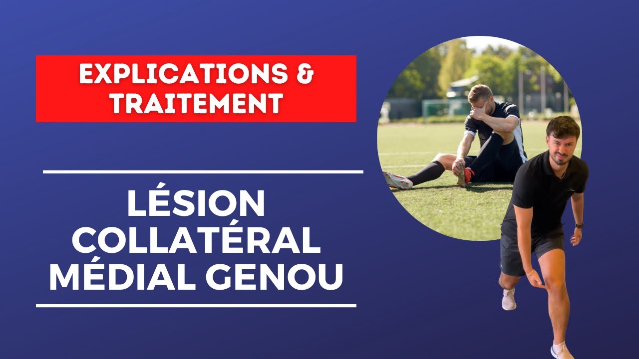 Une rééducation EFFICACE pour une atteinte du LCM du GENOU - Explications & traitement