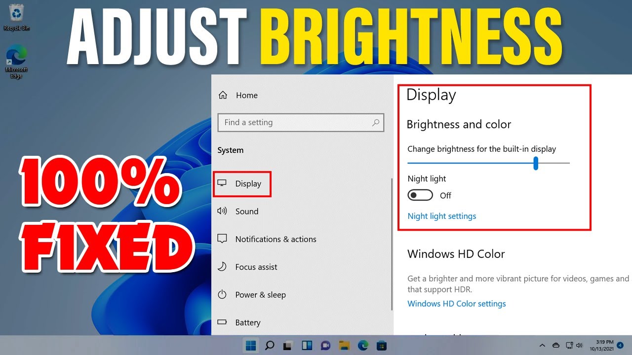 How to adjust brightness on windows 11 [FIXED] Brightness Not Working in Windows 11