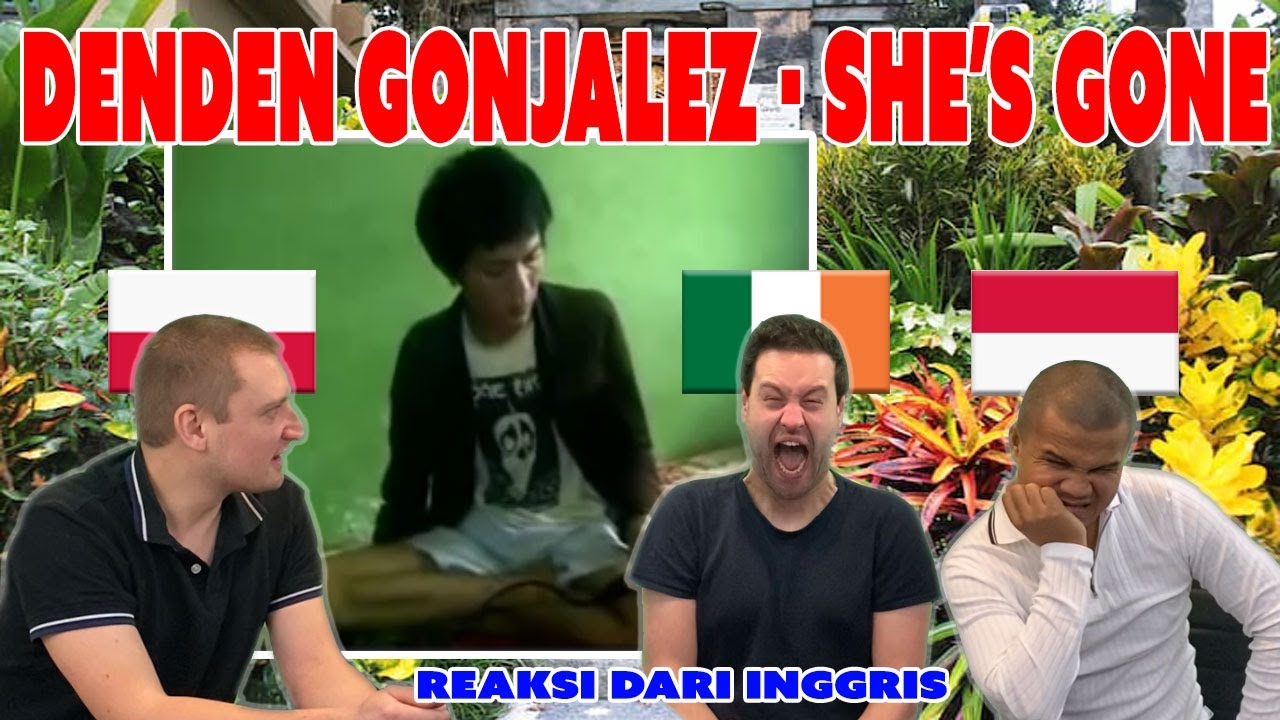 Reaction - Denden Gonjalez - She's gone -Indonesia
