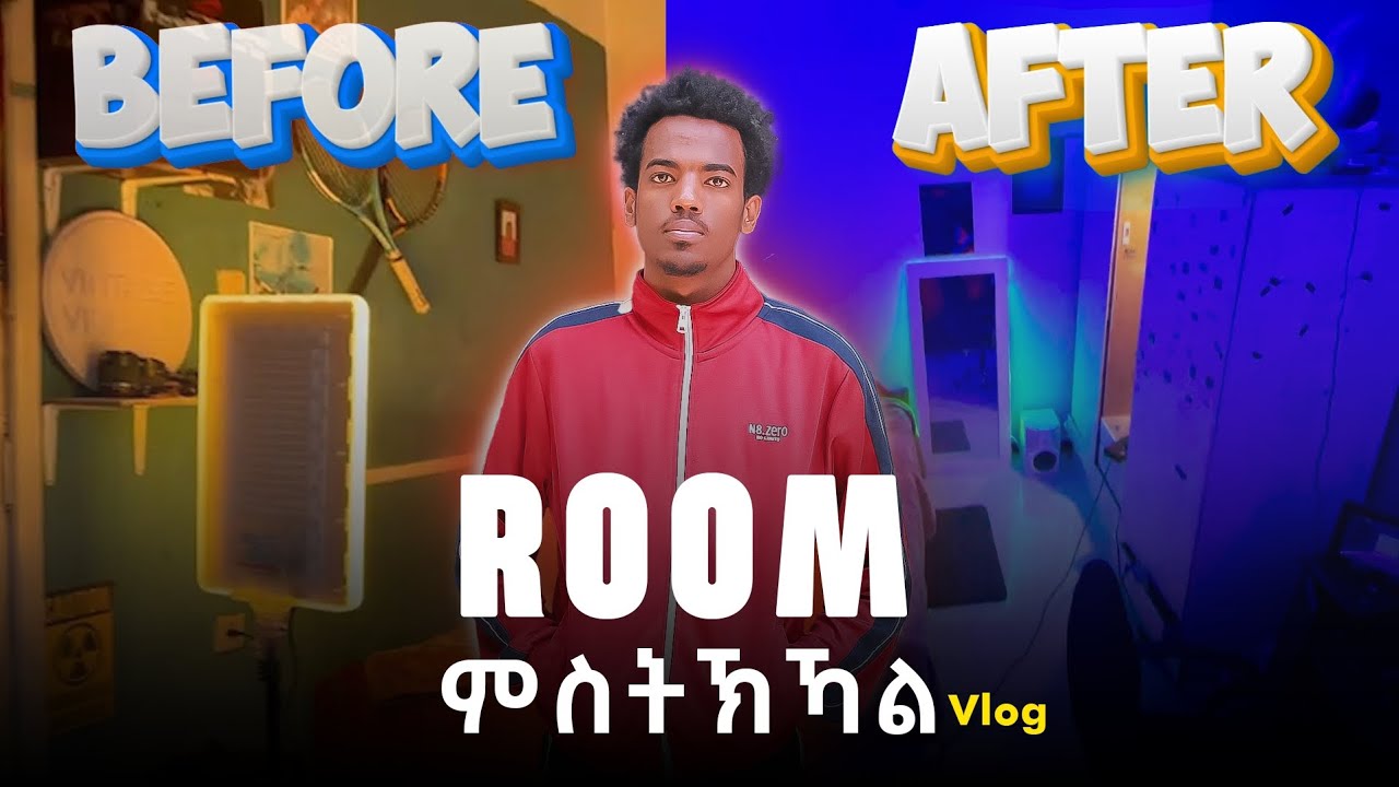 ካብ ዳስ ናብ ክላስ Ahh Vlog | Room Tour