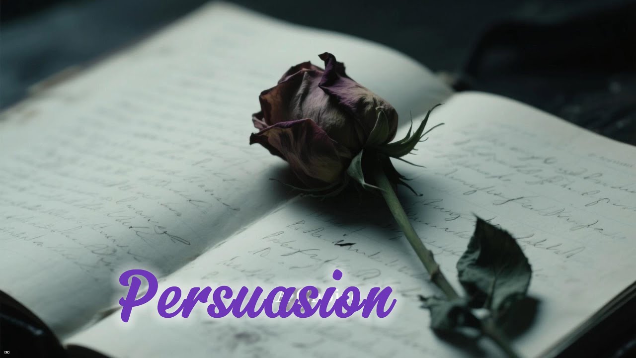 Persuasion | A Romantic Short Story | Jane Austen