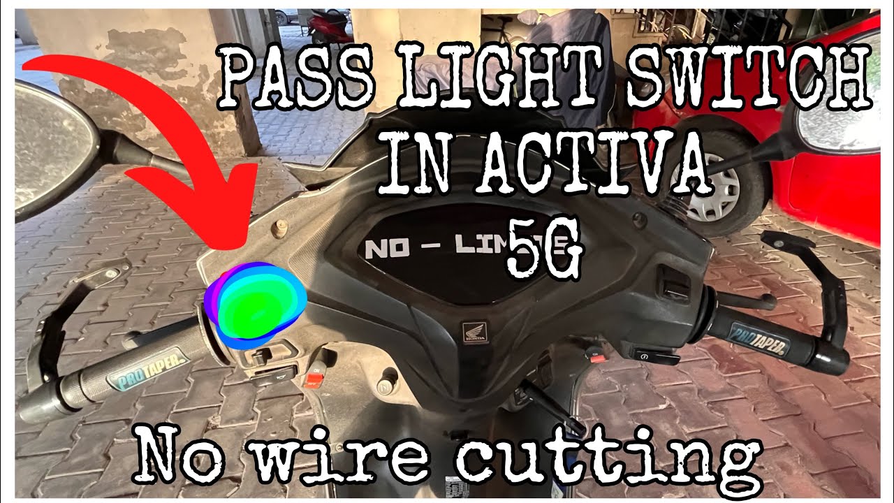 😍PASS LIGHT SWITCH IN ACTIVA 5G |ANSH| #looks #modified #onlyoneinindia #honda #activa5g