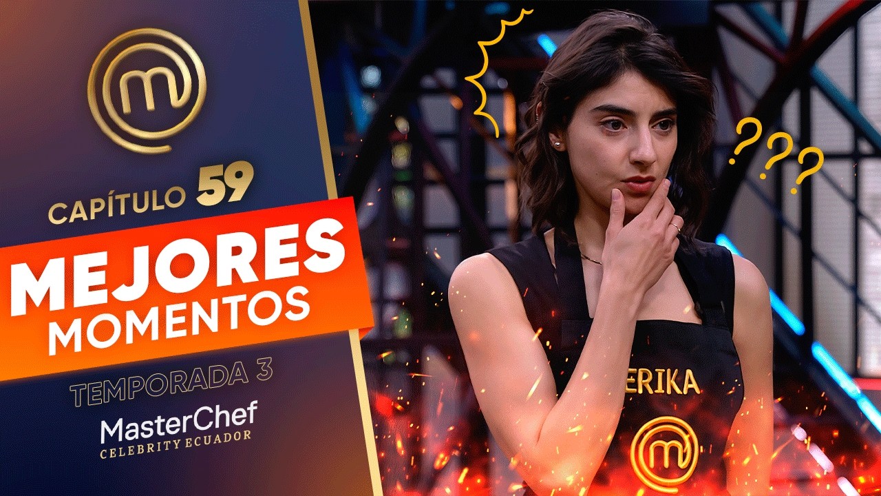 La estrategia que puso en PELIGRO a Erika | Mejores Momentos MasterChef Celebrity Ecuador