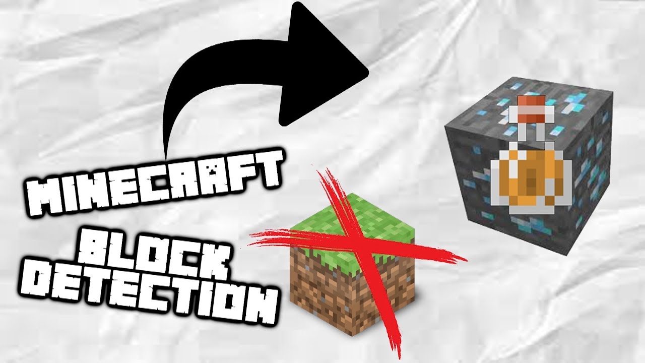 Minecraft Tutorial: Block Detection 1.13