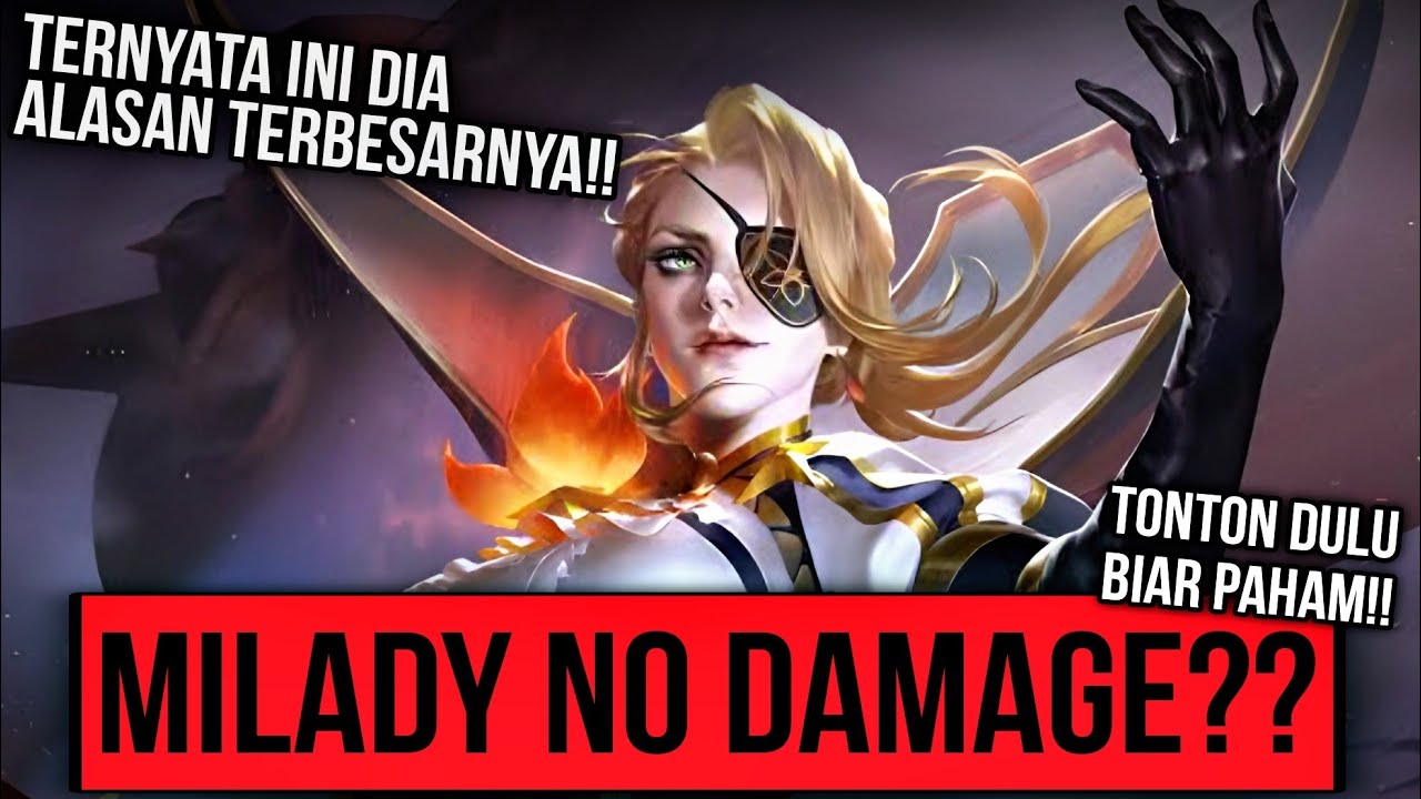 KESALAHAN INI YANG BIKIN MILADY KALIAN GAK ADA DAMAGE?!