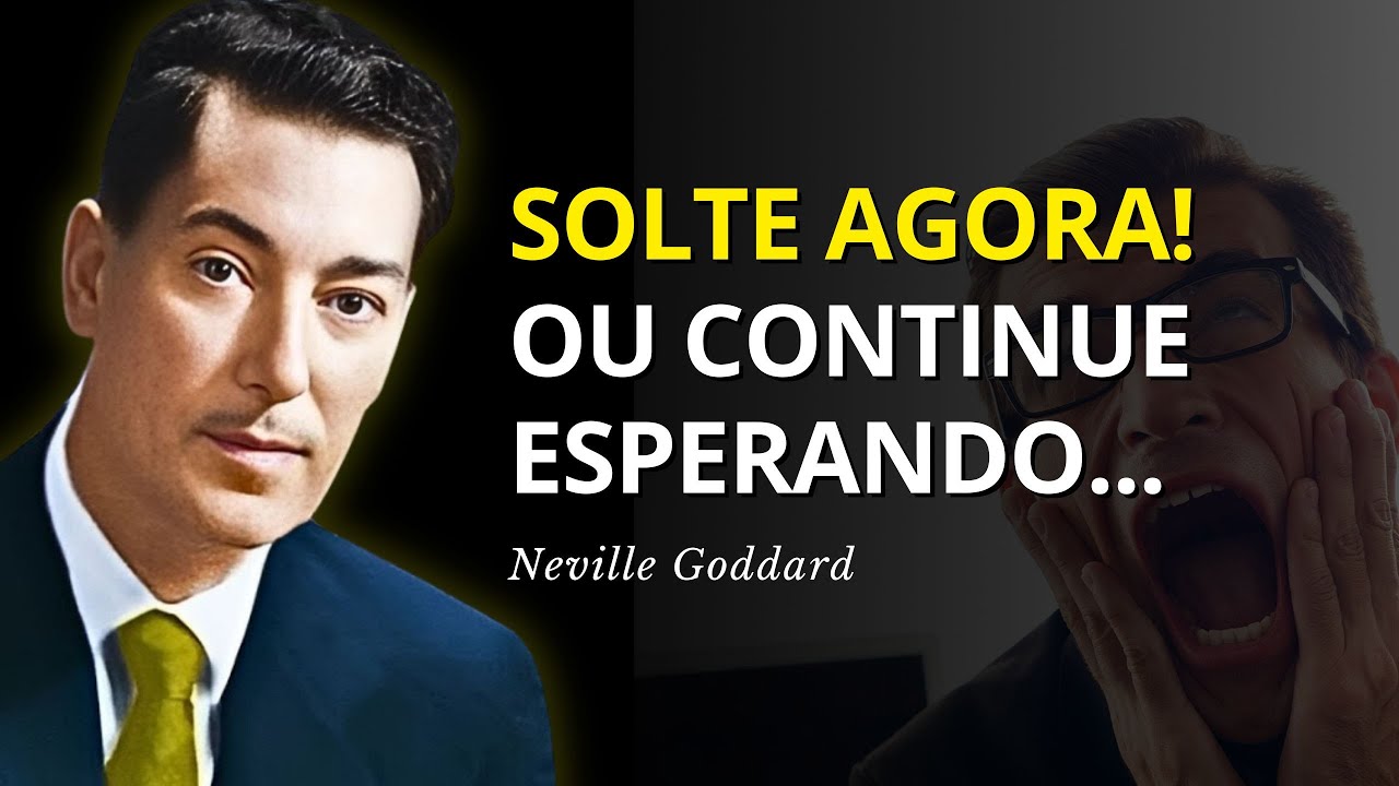 O Poder de Soltar: Como Parar de Perseguir e Come&ccedil;ar a Receber - Neville Goddard