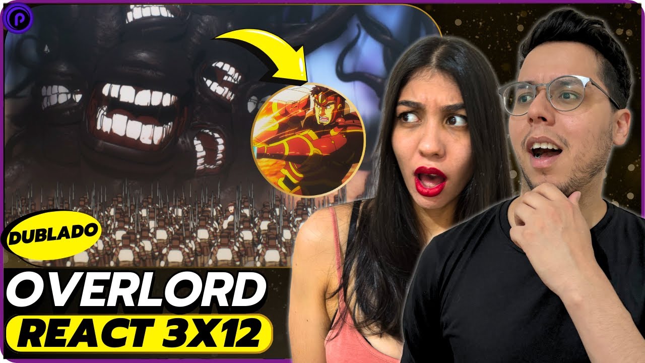 A GUERRA COMEÇOU! | REACT OVERLORD DUBLADO 3X12