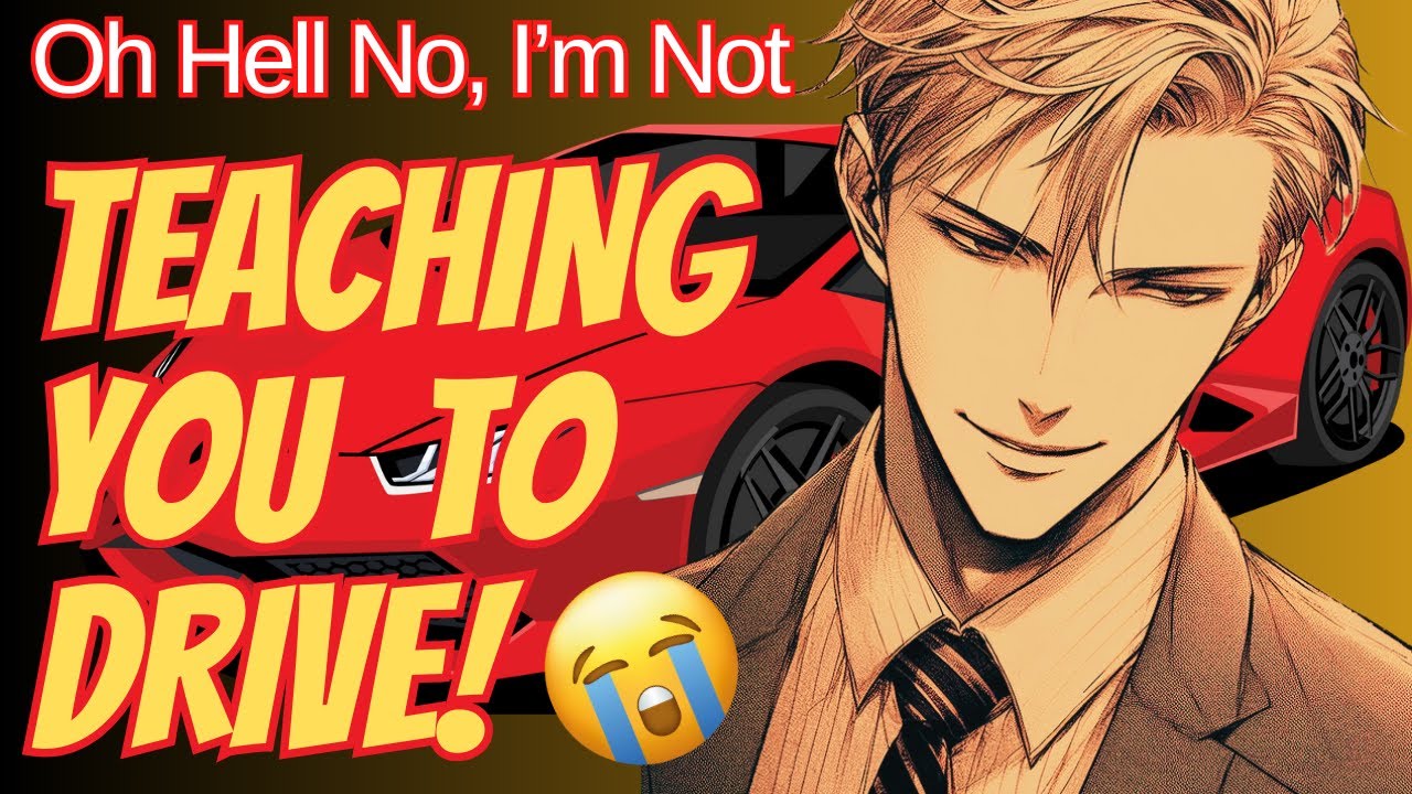 You BEG Him to Teach You to Drive | But He Refuses For Good Reason! | ASMR BF |ASMR Augue/Fake Tears
