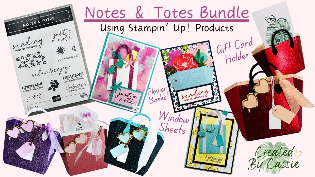 Notes & Totes Bundle From Stampin’ Up! [Episode 38]