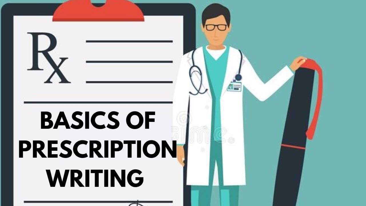How to Write Prescriptions in Dentistry/Medicine