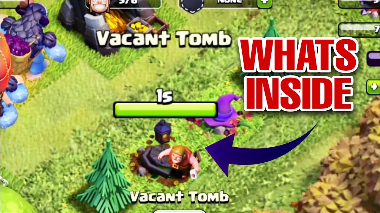WHAT IS INSIDE VACANT TOMB IN CLASH OF CLANS | Clash with kvn
