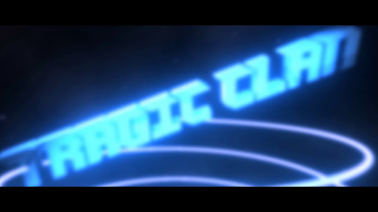 NEW INTRO FOR TRAGIC CLAN