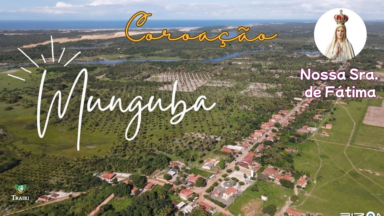 Live "Coroação de Nossa Sra. de Fátima - Munguba - Trairi ""